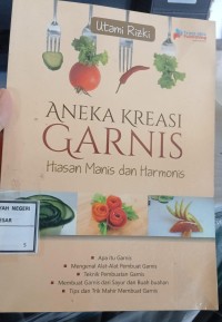 Image of Aneka Kreasi Garnis: Hiasan Manis dan Harmonis