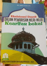 Image of Eksistensi Dayah Dalam Pewarisan Nilai-Nilai Kearifan Lokal