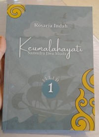 Image of Keumalahati: Samudra Jiwa Muda Jilid 1